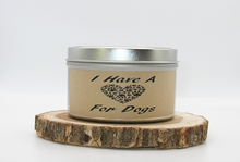 Load image into Gallery viewer, I Have A Heart For Dogs 6 oz. Tin - Oakmoss &amp; Amber
